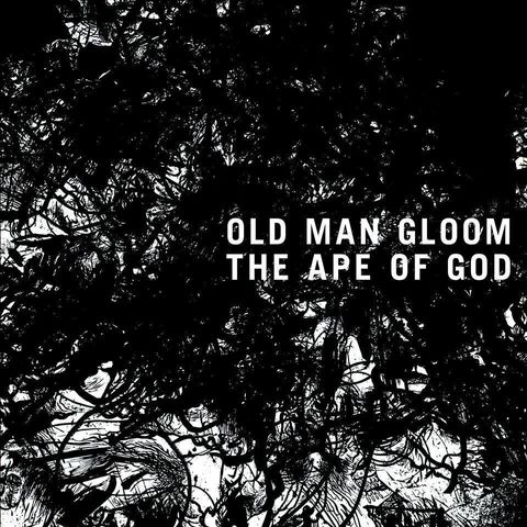 Old-Man-Gloom-The-Ape-Of-God-album-artwork.jpg