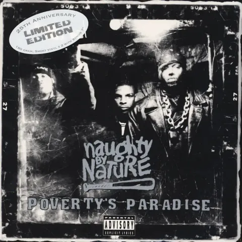 1-naughty-by-nature-poverty-s-paradise-25th-anniversary-edition