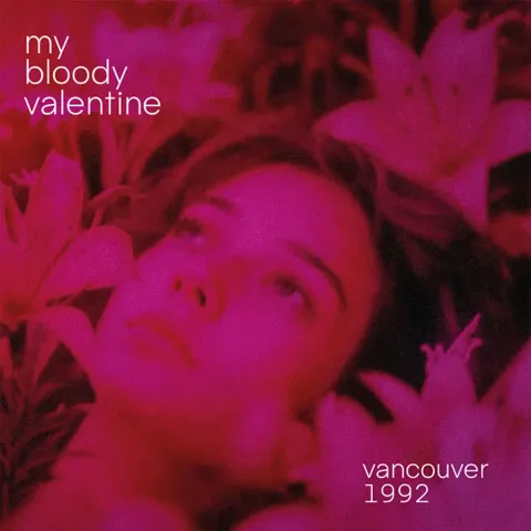 1-my-bloody-valentine-vancouver-1992-red-vinyl-edition