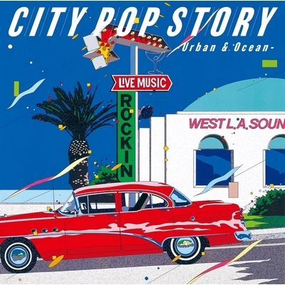 CITY POP STORY ～Urban & Ocean 2LP