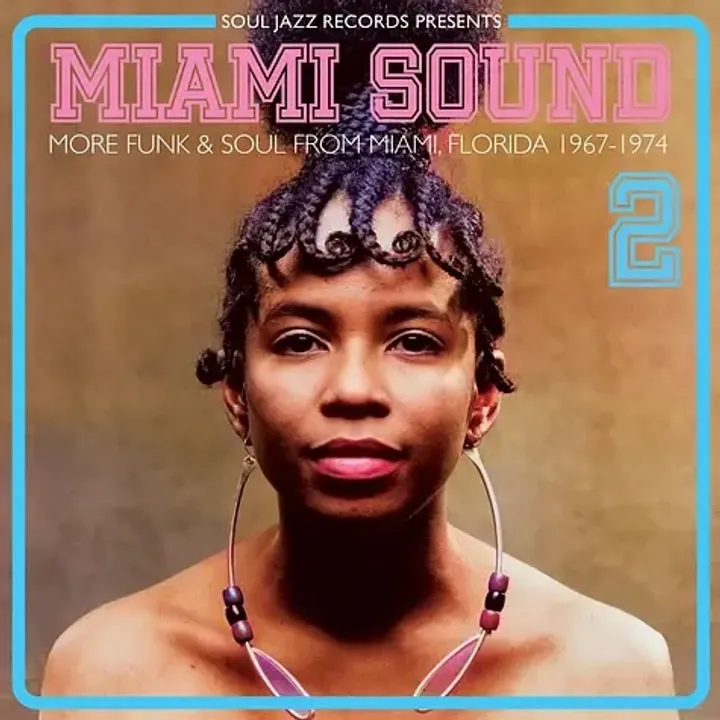 1-soul-jazz-records-presents-miami-sound-2-more-funk-and-soul-1967-74