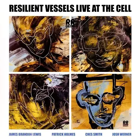 1-james-brandon-lewis-patrick-holmes-ches-smith-josh-werner-resilient-vessels-live-at-the-cell