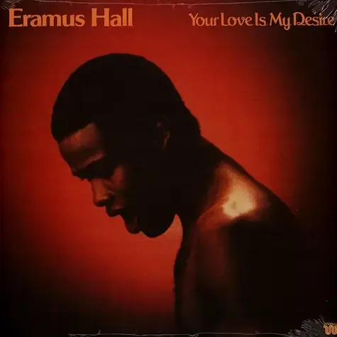 2-eramus-hall-your-love-is-my-desire