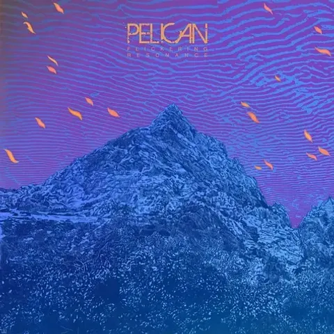 1-pelican-flickering-resonance-orange-vinyl-edition