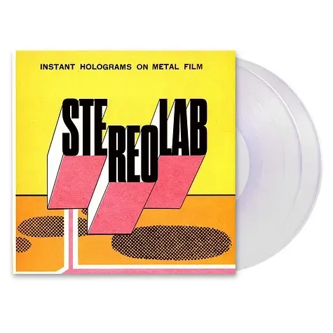 5-stereolab-instant-holograms-on-metal-film-clear-vinyl-edition