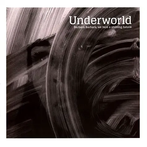 1-underworld-barbara-barbara-we-face-a-shining-future
