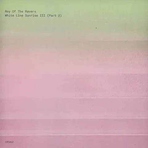 1-roy-of-the-ravers-white-line-sunrise-iii-part-2
