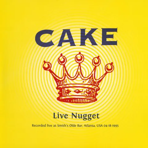 1-cake-live-nugget-live-at-smith-s-olde-bar-atlanta-1995