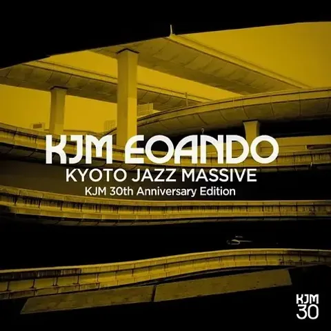 1-kyoto-jazz-massive-kjm-eoando-kjm-30th-anniversary-edition