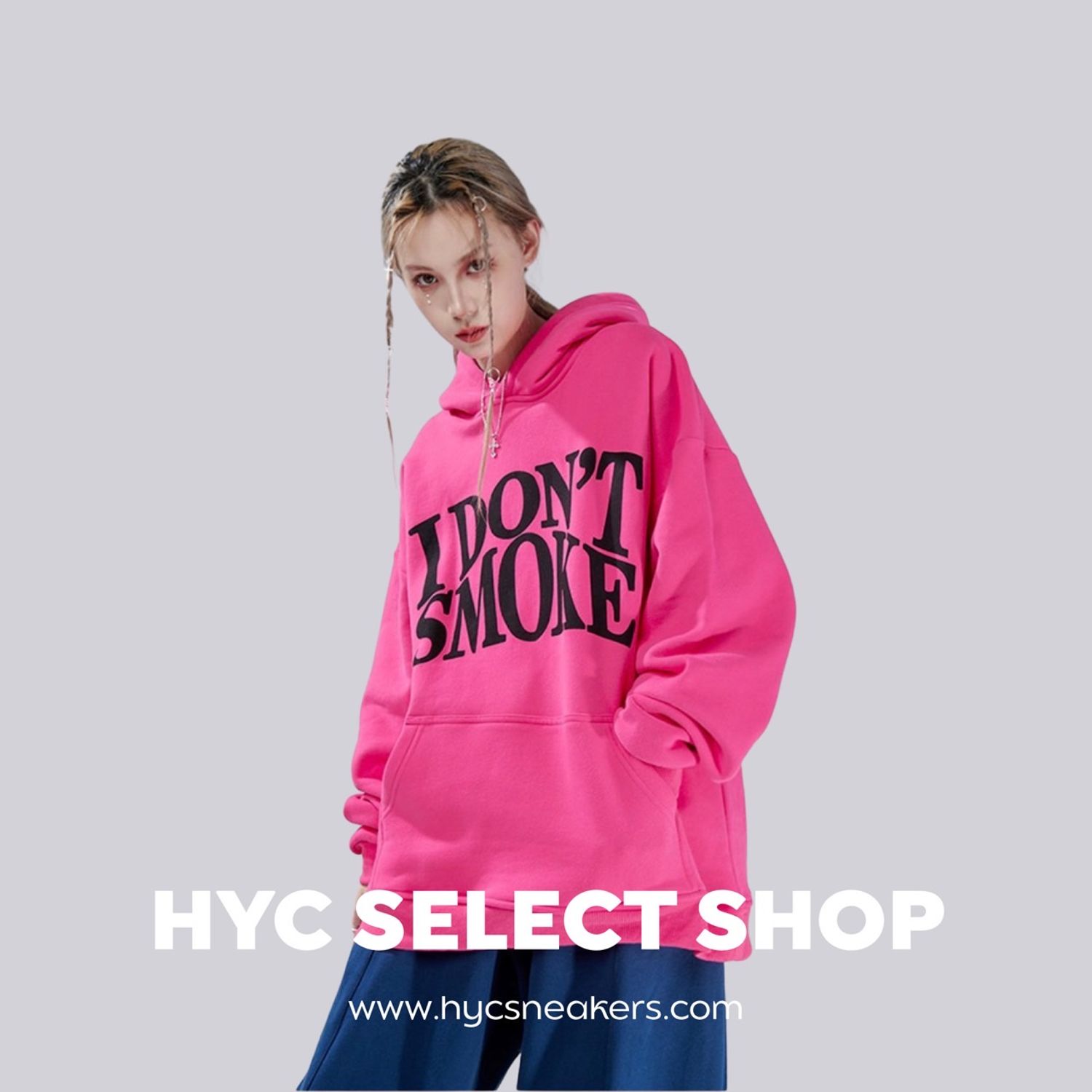 HYC Sneakers Online Store - I DONT SMOKE