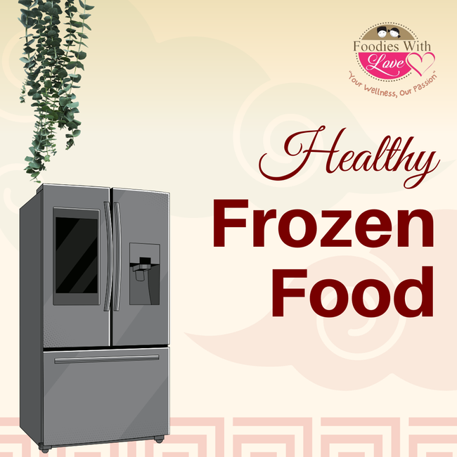Foodies with Love | Healthy Homemade Food Delivery To Your Doorstep | Collections - FROZEN FOOD