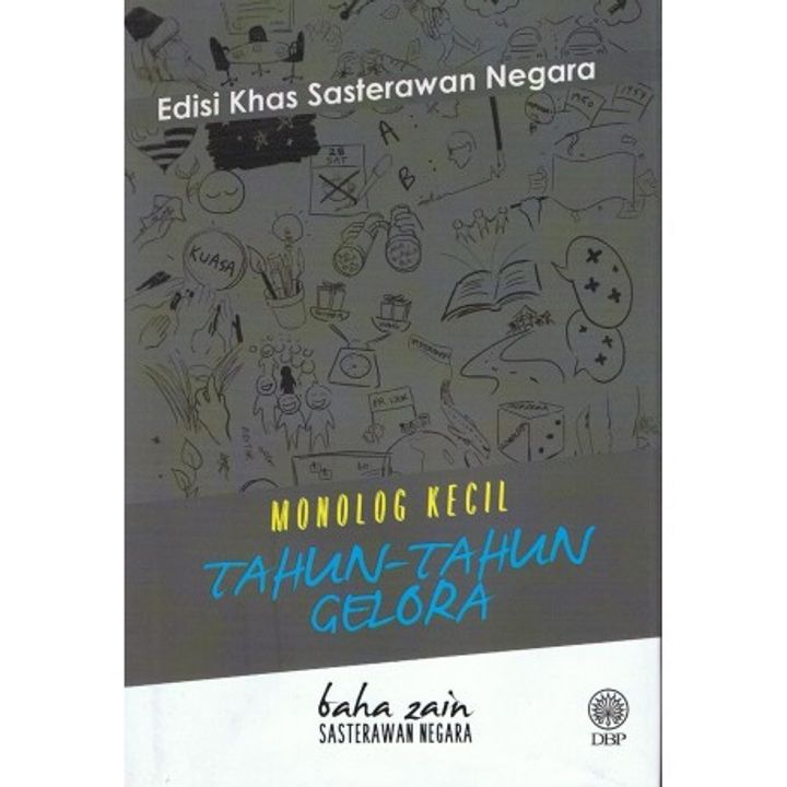 EDISI KHAS SASTERAWAN NEGARA- MONOLOG KECIL TAHUN-TAHUN GELORA.jpg