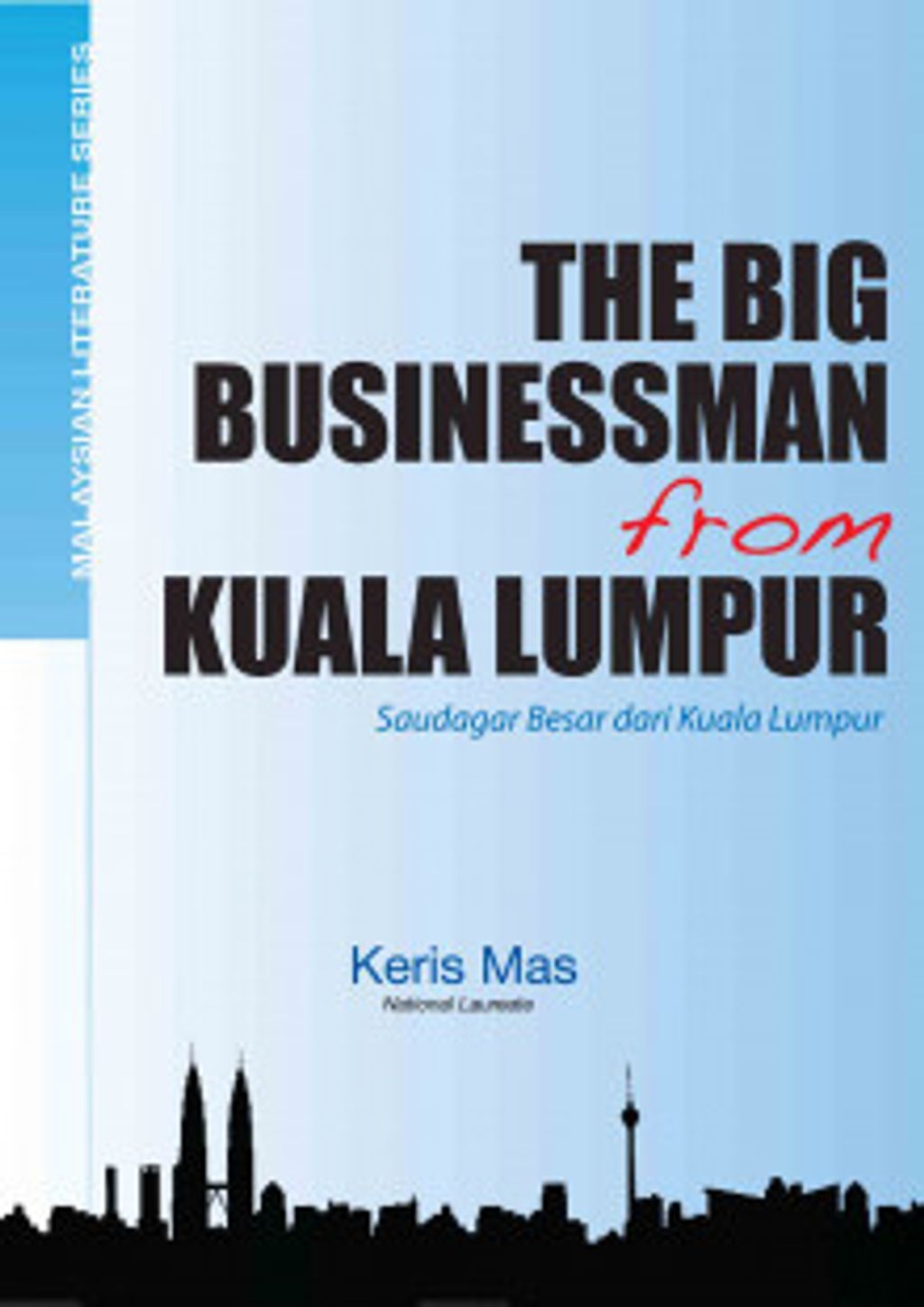THE BIG BUSINESSMAN FROM KUALA LUMPUR.jpg