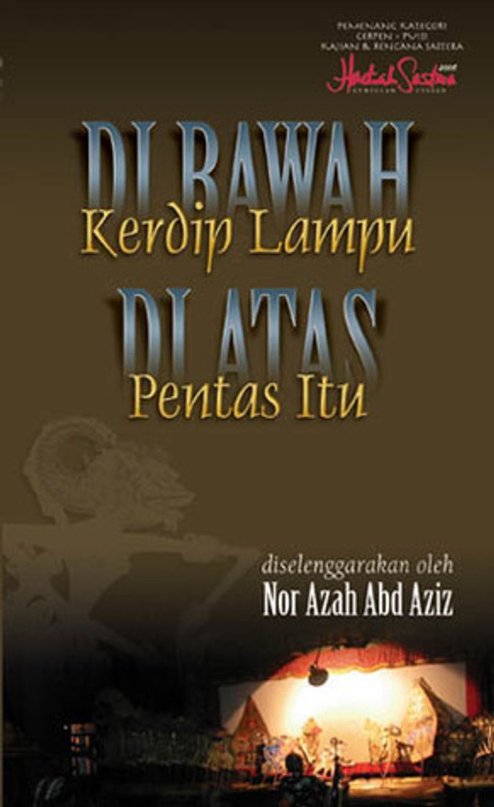 DI BAWAH KERDIP LAMPU, DI ATAS PENTAS ITU.jpg