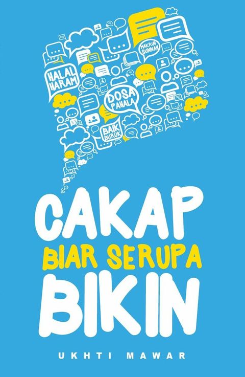 cakap_biar_serupa_bikin.jpg