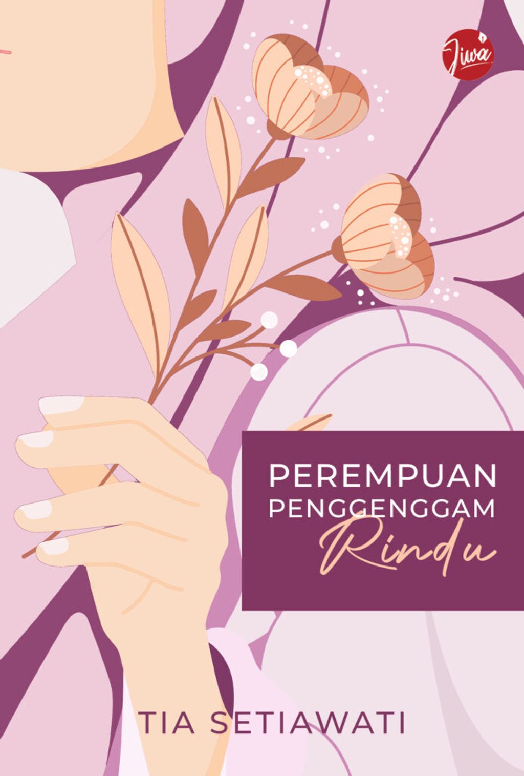 9_Perempuan-Penggenggam-Rindu-692x1024