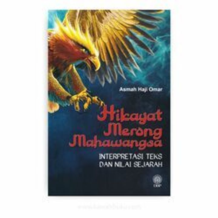 Hikayat-Merong-Mahawangsa-Interpretasi-Teks-dan-Nilai-Sejarah