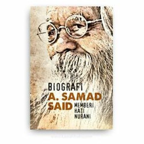 Biografi-A-Samad-Said-Memberi-Hati-Nurani-680x680