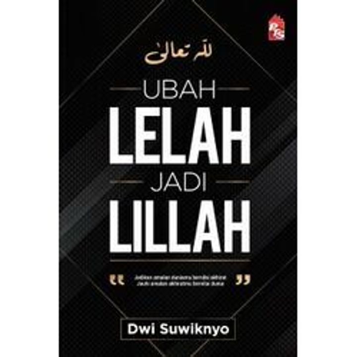 Ubah-Lelah-Jadi-Lillah-Front