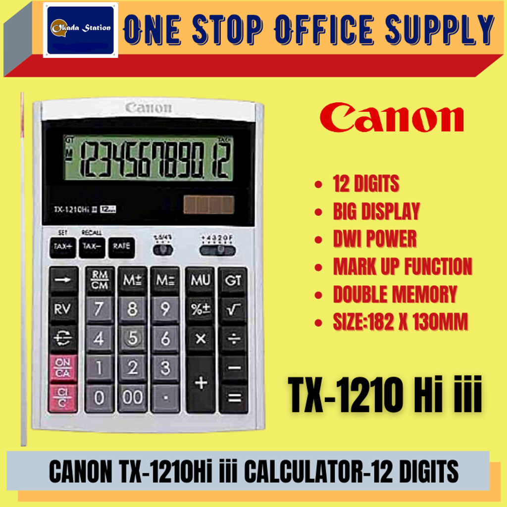 CANON CALCULATOR TX-1210 HI III / AS-2222/ 12 DIGITS/CANON / TX-1210/AS-2222/CALCULATOR  – OKADA STATION OFFICE SUPPLY