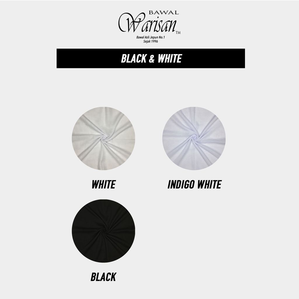 bawal warisan color chart BLACK _ WHITE