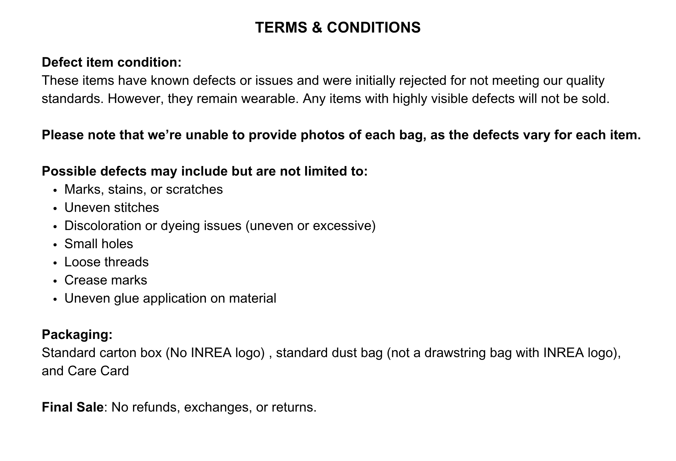 Defect Sale Condition Items have known defects or issues and have been rejected initially as they did not meet the standards for good condition, though they remain wearable. Price Reduced to the l (4) copy
