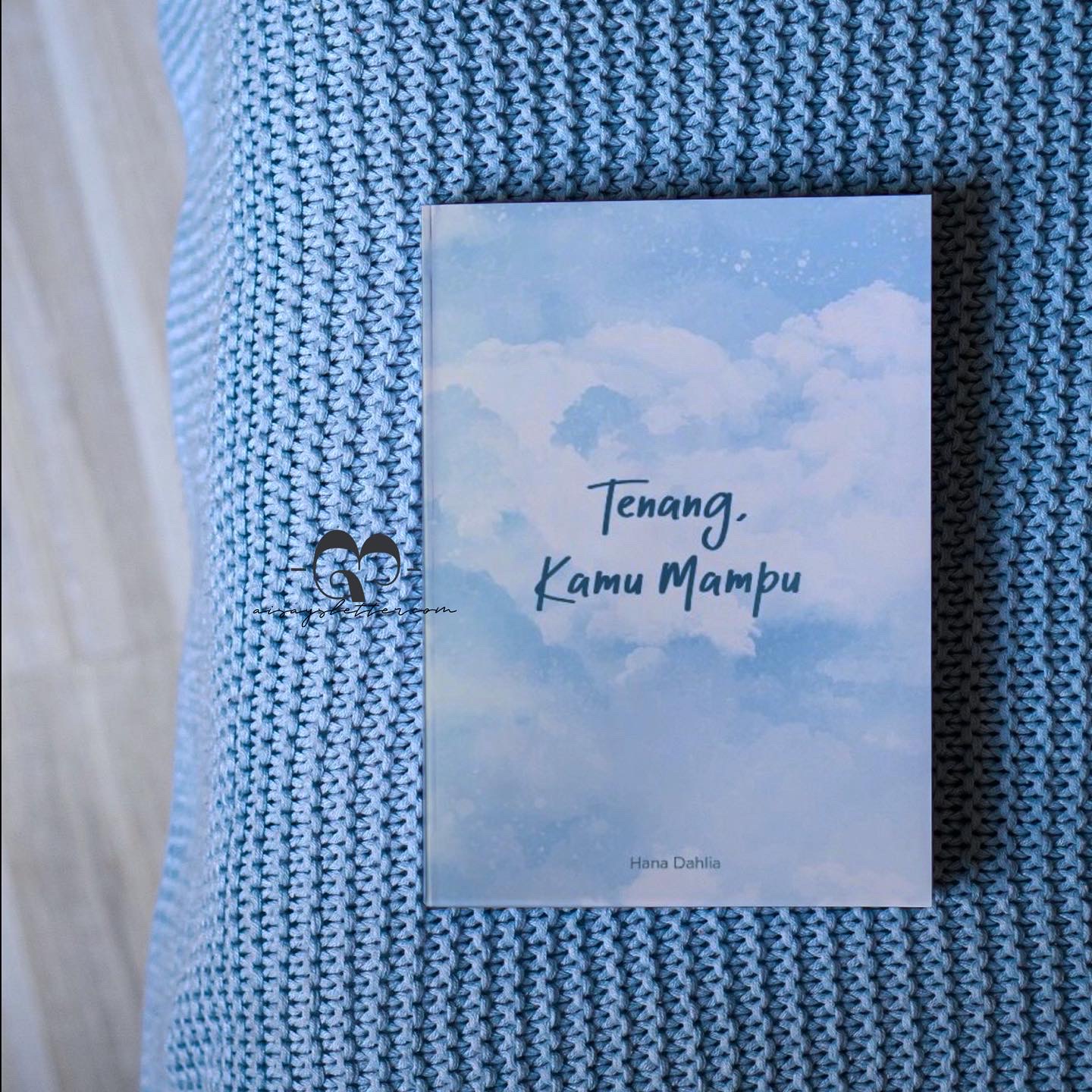 Tenang, Kamu Mampu