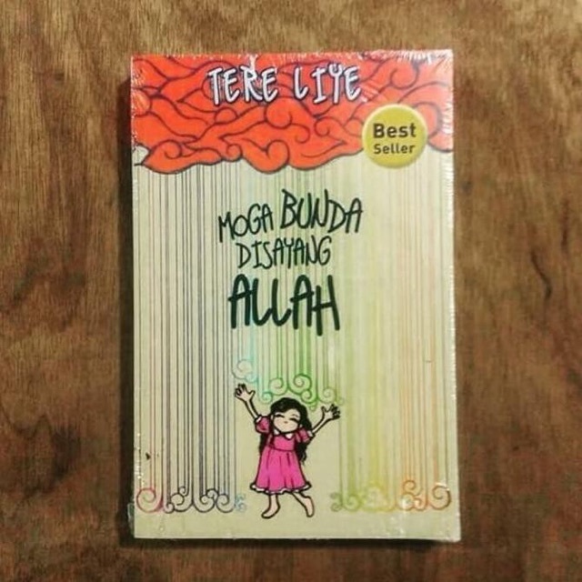 Moga Bunda Disayang Allah by Tere Liye AISAYSLETTER