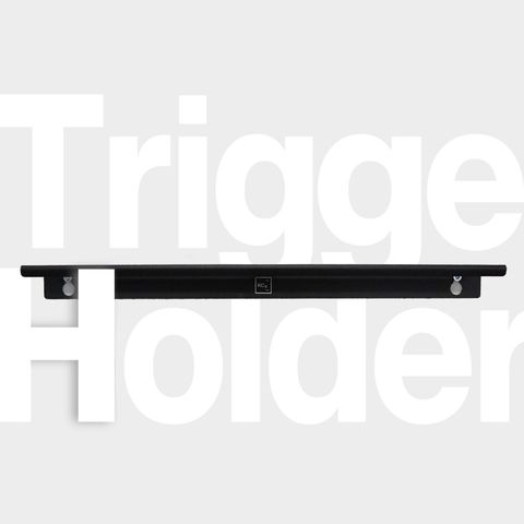 Trigger Holder