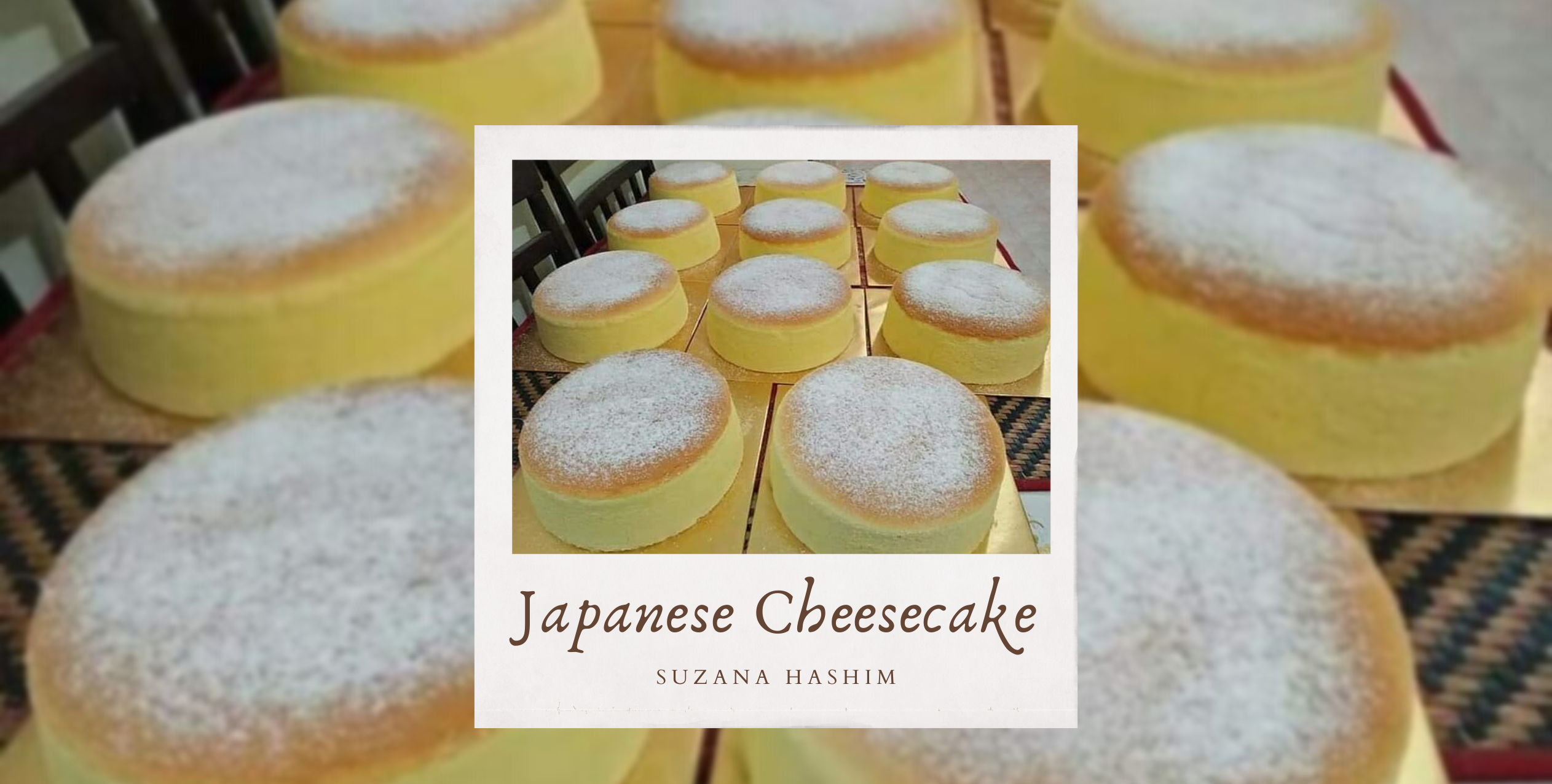 Resipi: Japanese Cheese Cake