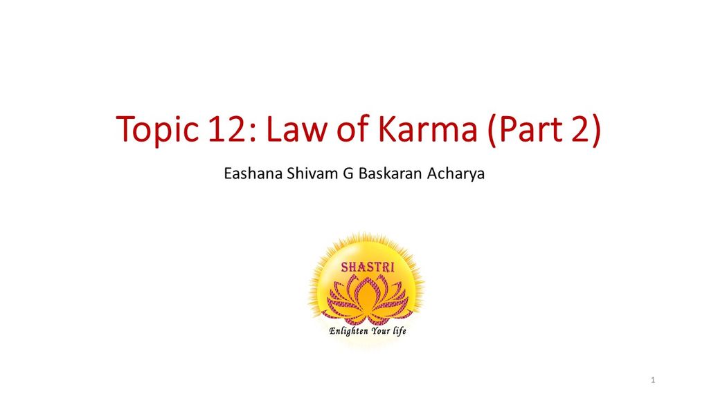 Hinduism Class- The Law of Karma (Part 2)