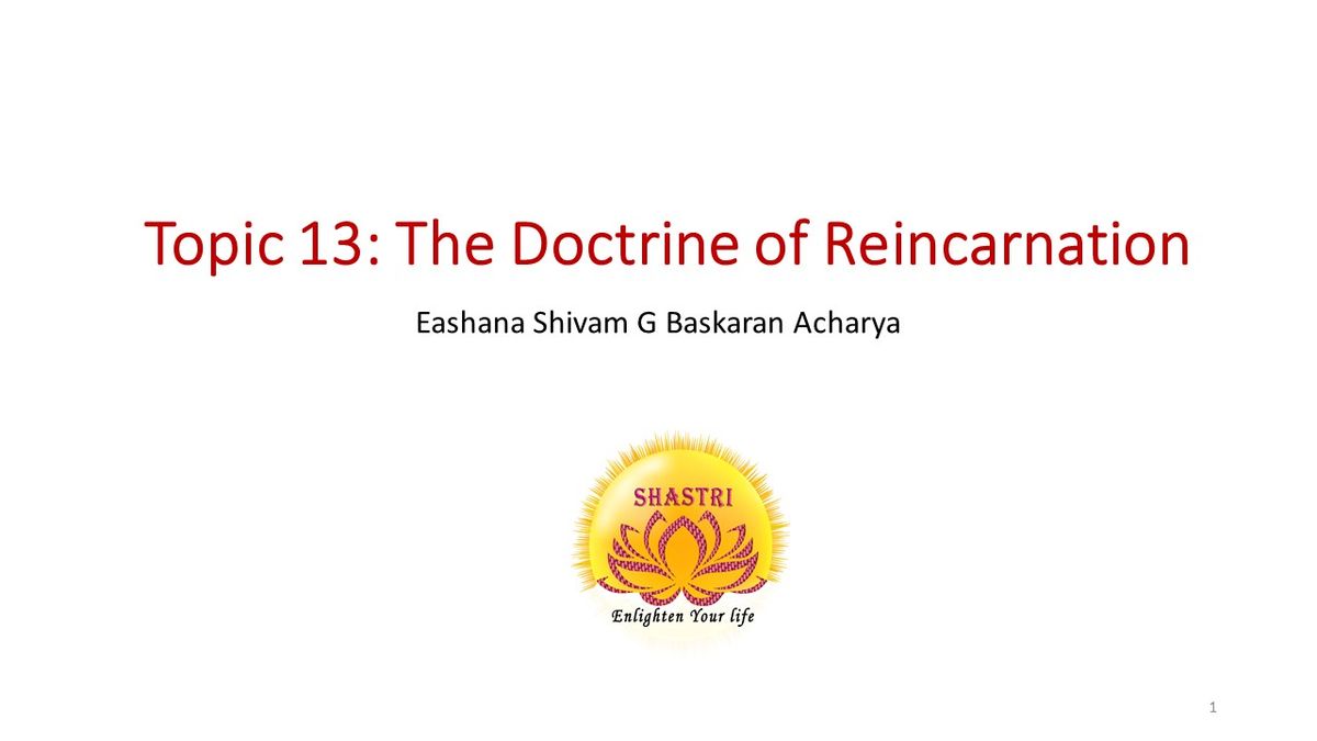 Hinduism class-13th topic- The Doctrine of Reincarnation