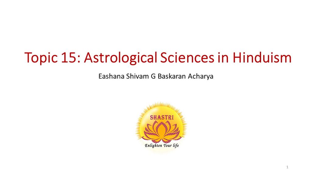Hinduism class- 15th topic- Astrological Sciences in Hinduism