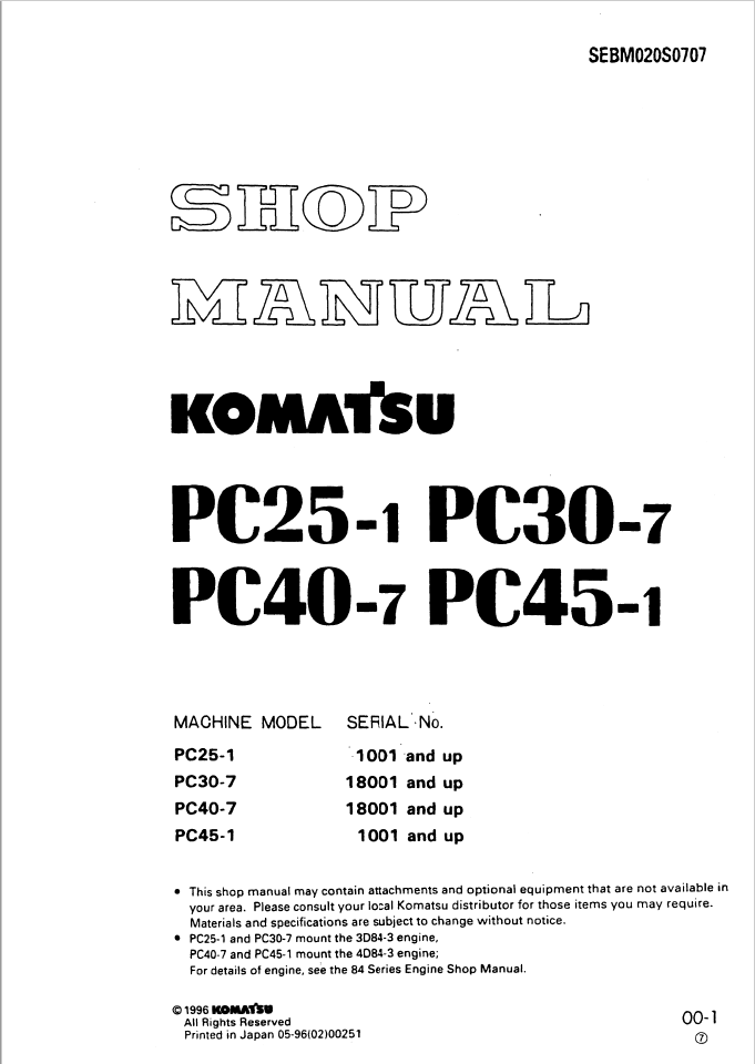 Komatsu Hydraulic Excavator Shop Manual PC25-1, PC30-7, PC40-7, PC45-1 1001  and up, 18001 and up SEBM020S0707 English – Electronic Parts Catalogue