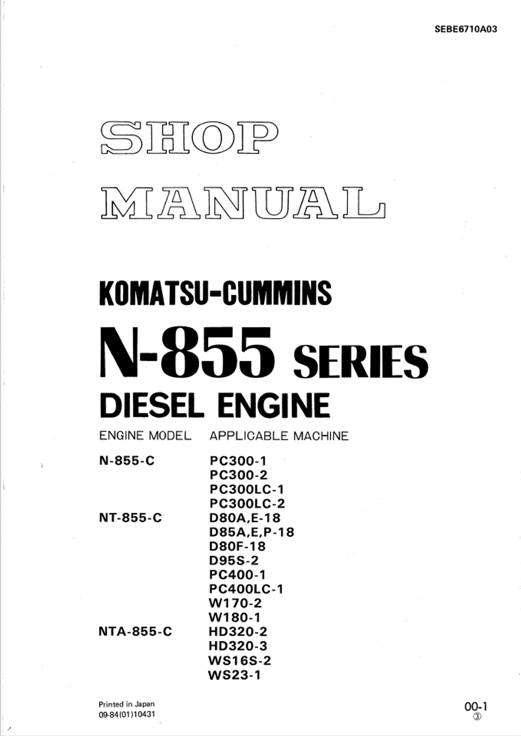 Komatsu/Cummins Diesel Engine Shop Manual N855-C, NT855-C, NTA855-C, N855  Series Diesel Engine 26100001 and up SEBE6710A03 English – Electronic Parts  Catalogue