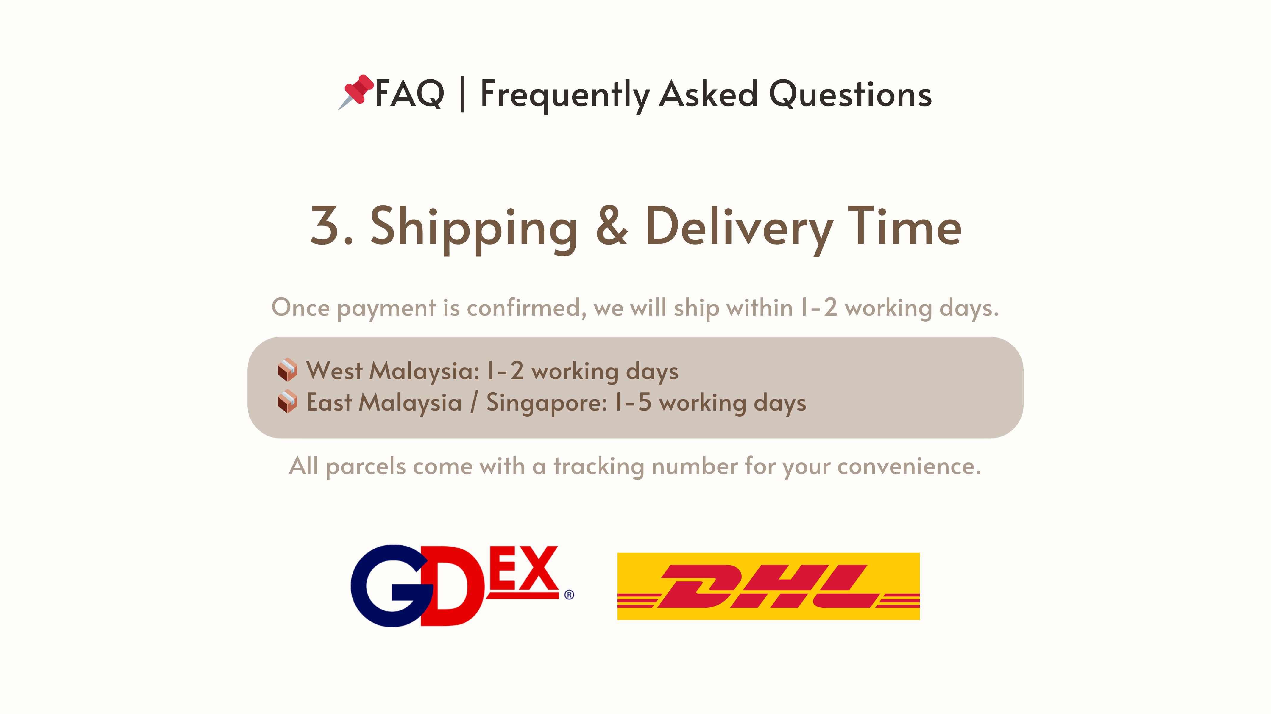 FAQ - Shipping & Delivery Time