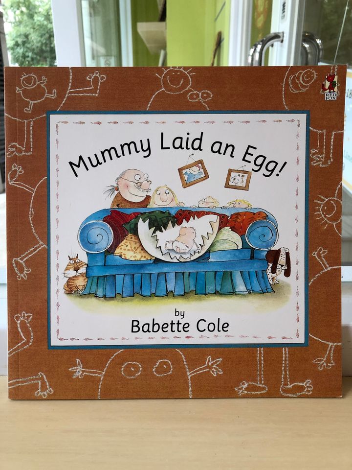 Mummy Laid an egg.jpg