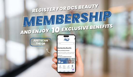 Enjoy More as a Member | DCS Beauty