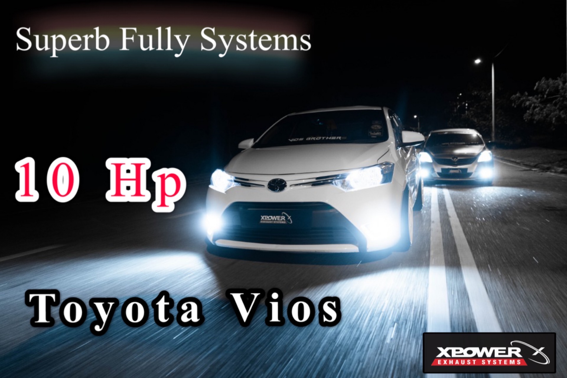 Superb Fully Systems VIOS NCP93 XPOWER EXHAUST SYSTEMS