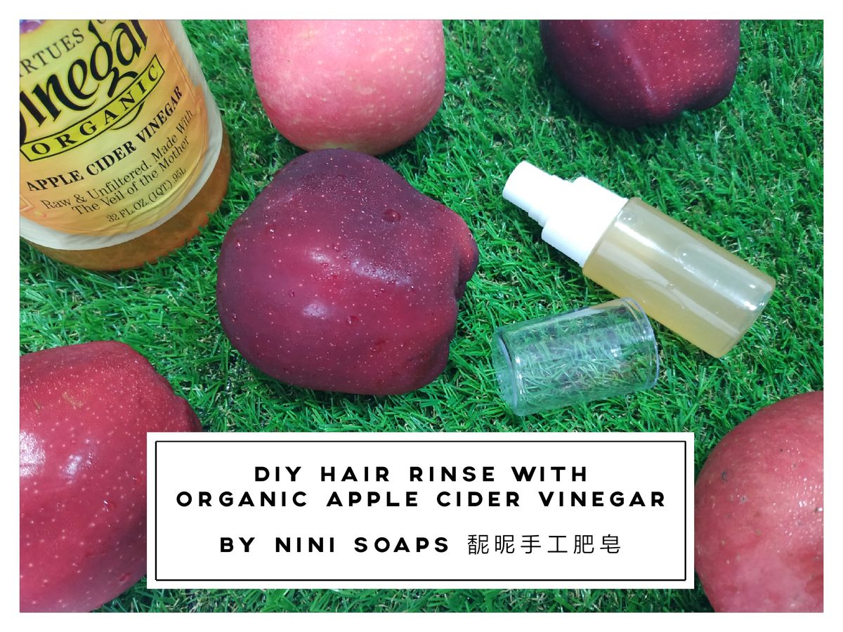 DIY Natural Apple Cider Vinegar (ACV) Hair Rinse After Shampoo – NiNi Soaps 馜昵手工肥皂 DIY Natural Apple Cider Vinegar (ACV) Hair Rinse After Shampoo – NiNi Soaps 馜昵手工肥皂