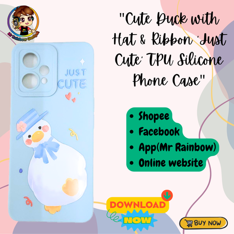 Cute Duck with Hat & Ribbon 'Just Cute' TPU Silicone Phone Case