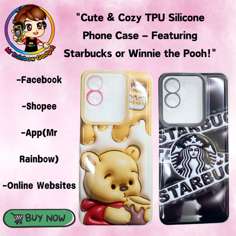 Cute & Cozy TPU Silicone Phone Case – Featuring Starbucks or Winnie the Pooh!