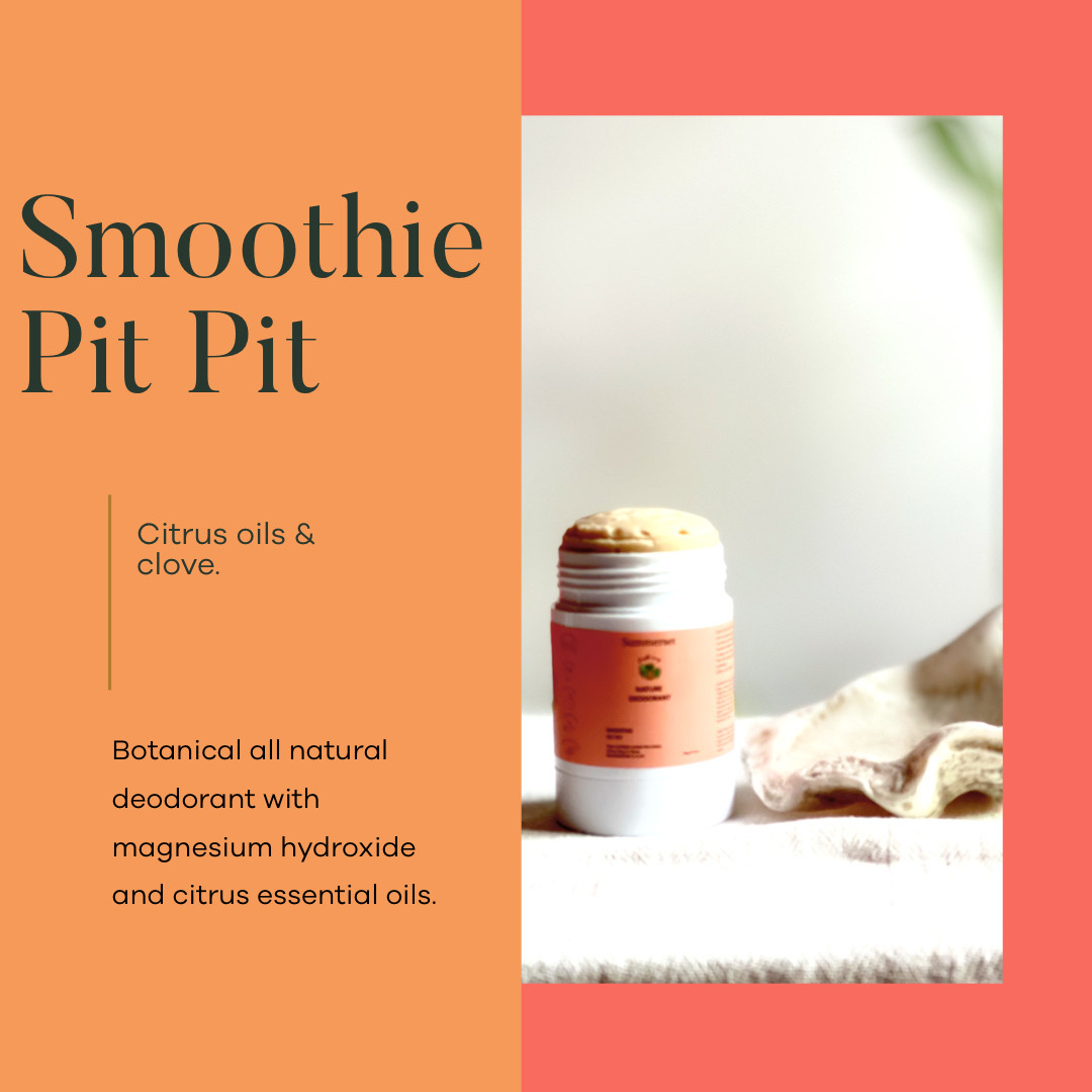 SMOOTHIE PIT PIT All Natural deodorant stick with citrus oils – Summerset  Soaps