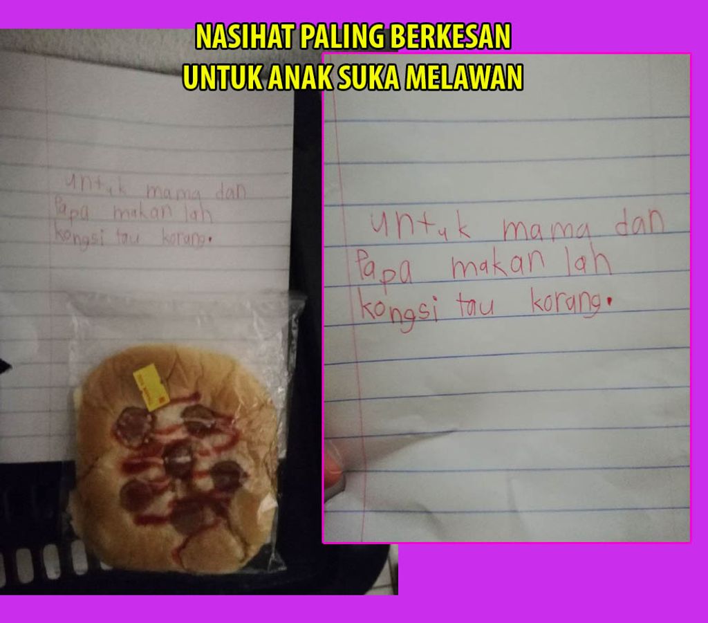 CARA NASIHAT BERKESAN UNTUK ANAK SUKA MELAWAN CAKAP @ NAKAL