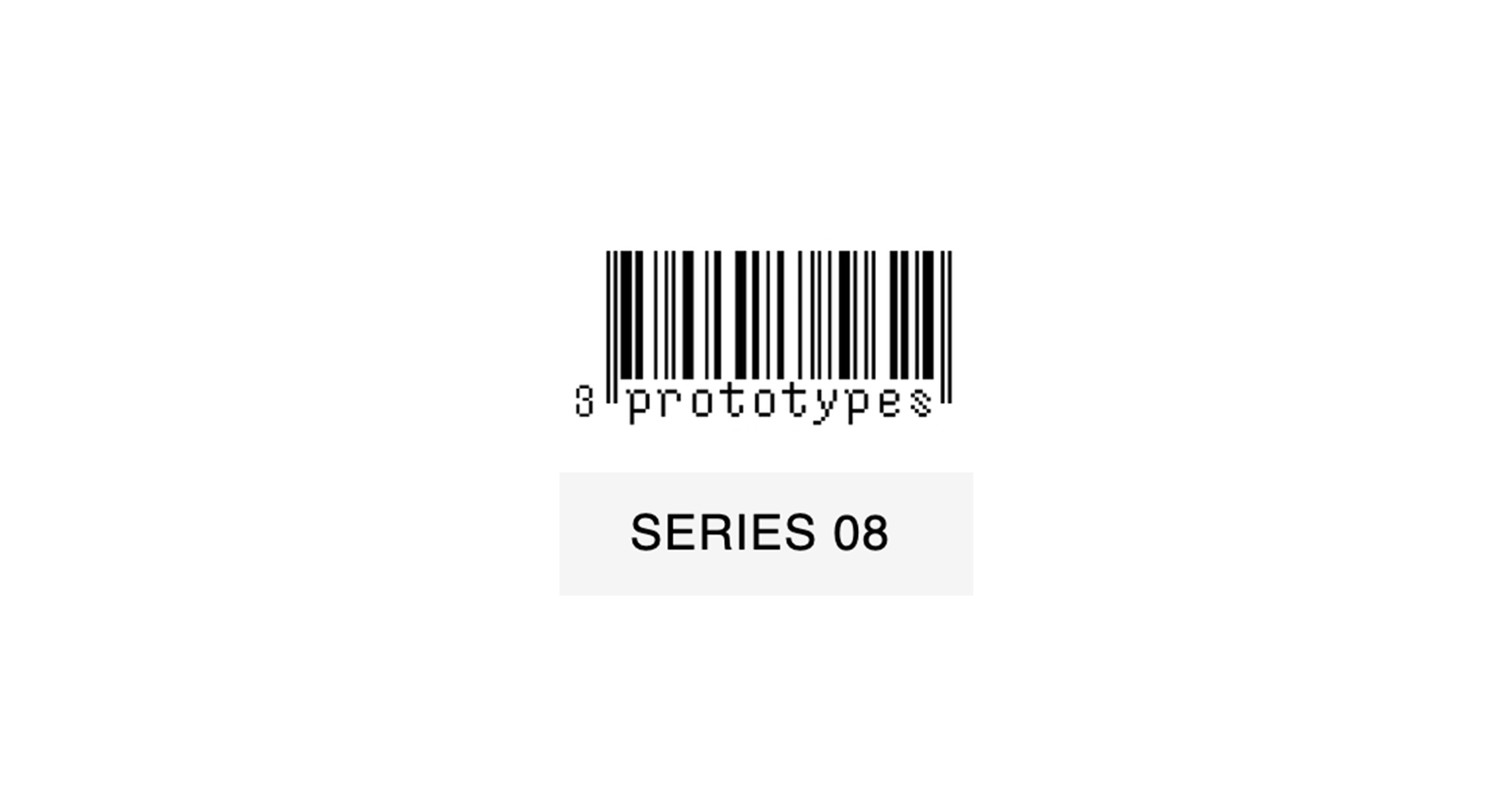 New arrivals：Prototypes Series-08