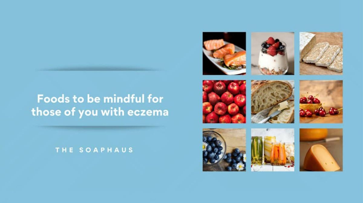 Foods To Be Mindful of For Those of you with Eczema!