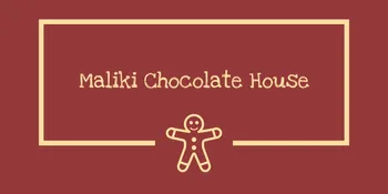 Maliki Chocolate House
