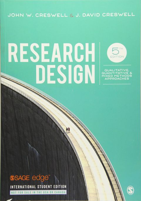 research design qualitative quantitative and mixed methods approaches 4th edition