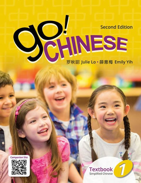 Go! Chinese 1, 2e Student Textbook By Julie Lo 9789814889322