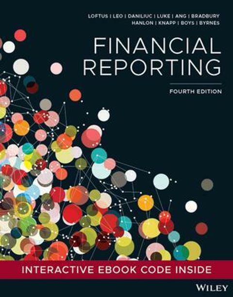Financial Reporting 4E By Janice Loftus 9780730396413